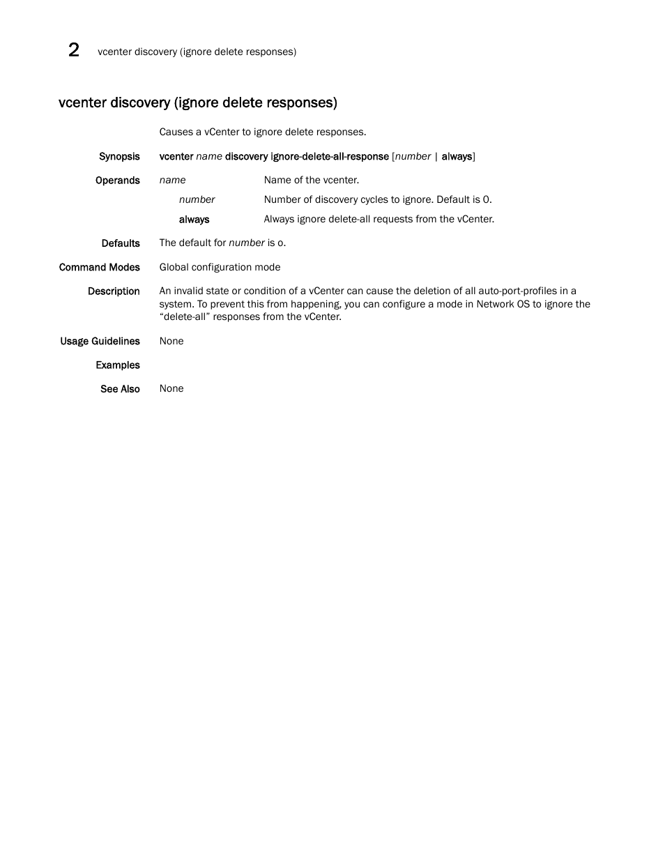 Vcenter discovery (ignore delete responses) | Brocade Network OS Command Reference v4.1.0 User Manual | Page 1382 / 1418