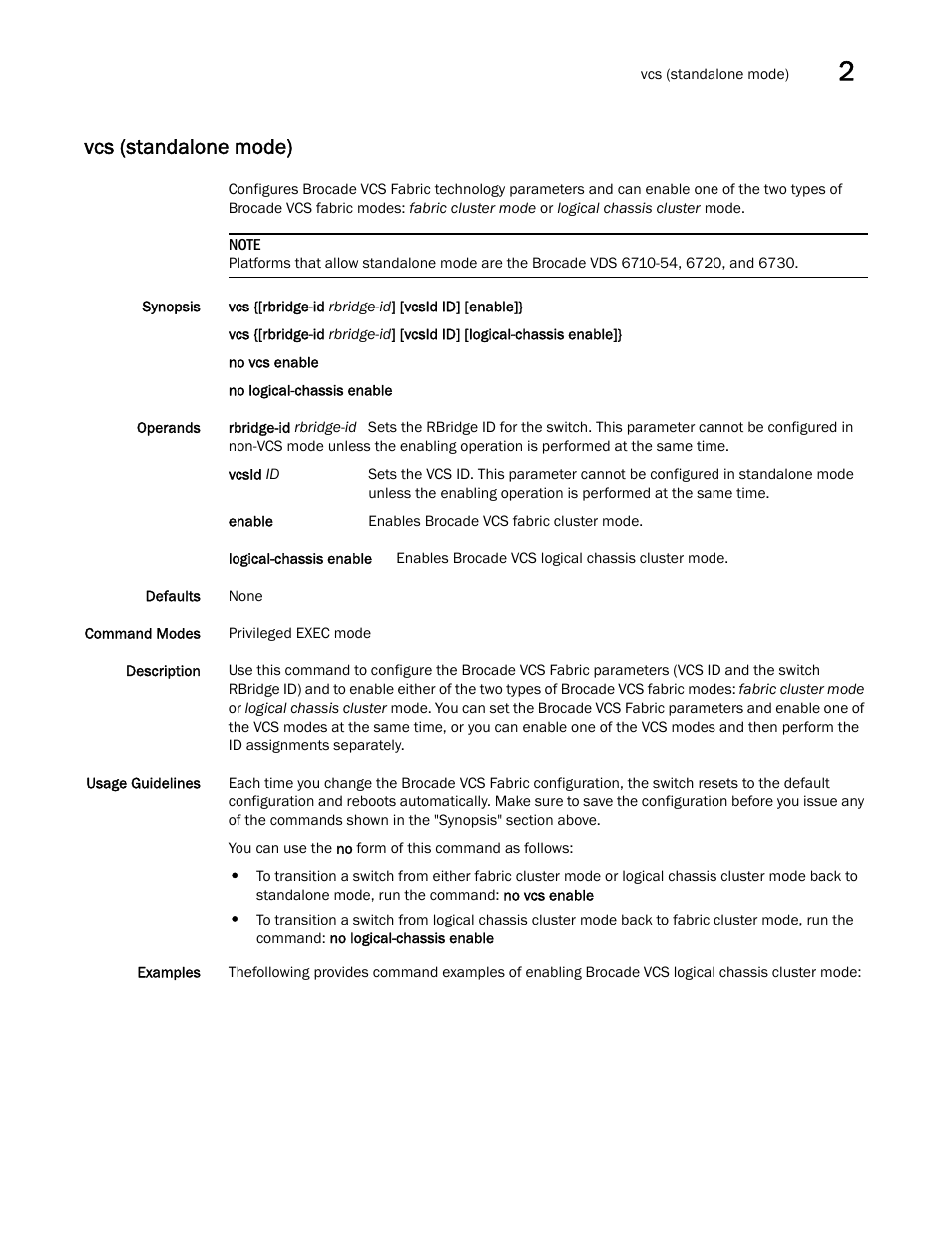 Vcs (standalone mode) | Brocade Network OS Command Reference v4.1.0 User Manual | Page 1385 / 1418