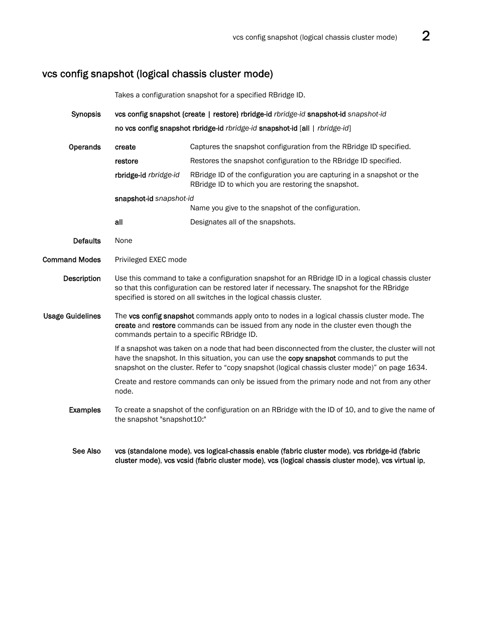 Vcs config snapshot (logical chassis cluster mode) | Brocade Network OS Command Reference v4.1.0 User Manual | Page 1387 / 1418