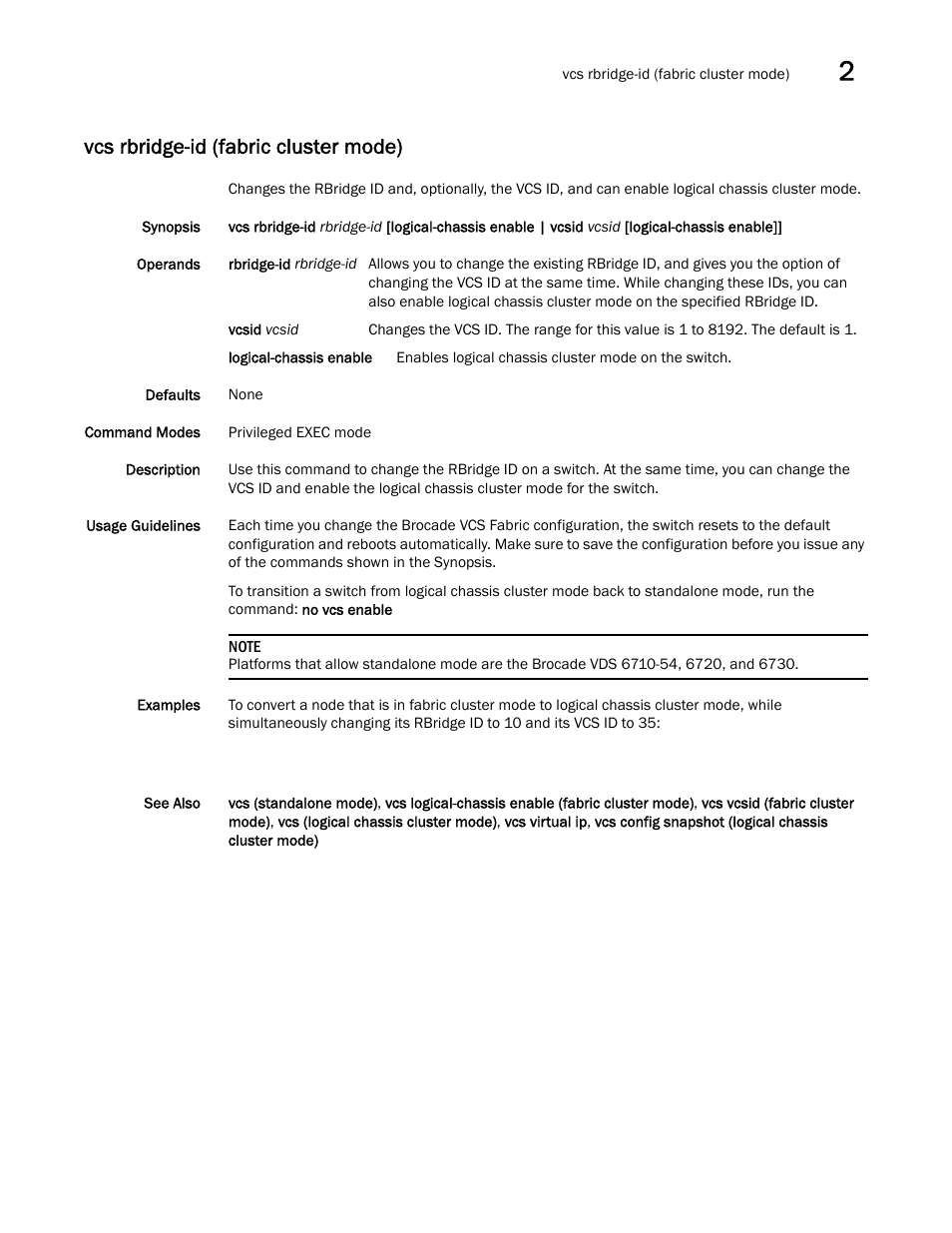 Vcs rbridge-id (fabric cluster mode) | Brocade Network OS Command Reference v4.1.0 User Manual | Page 1389 / 1418
