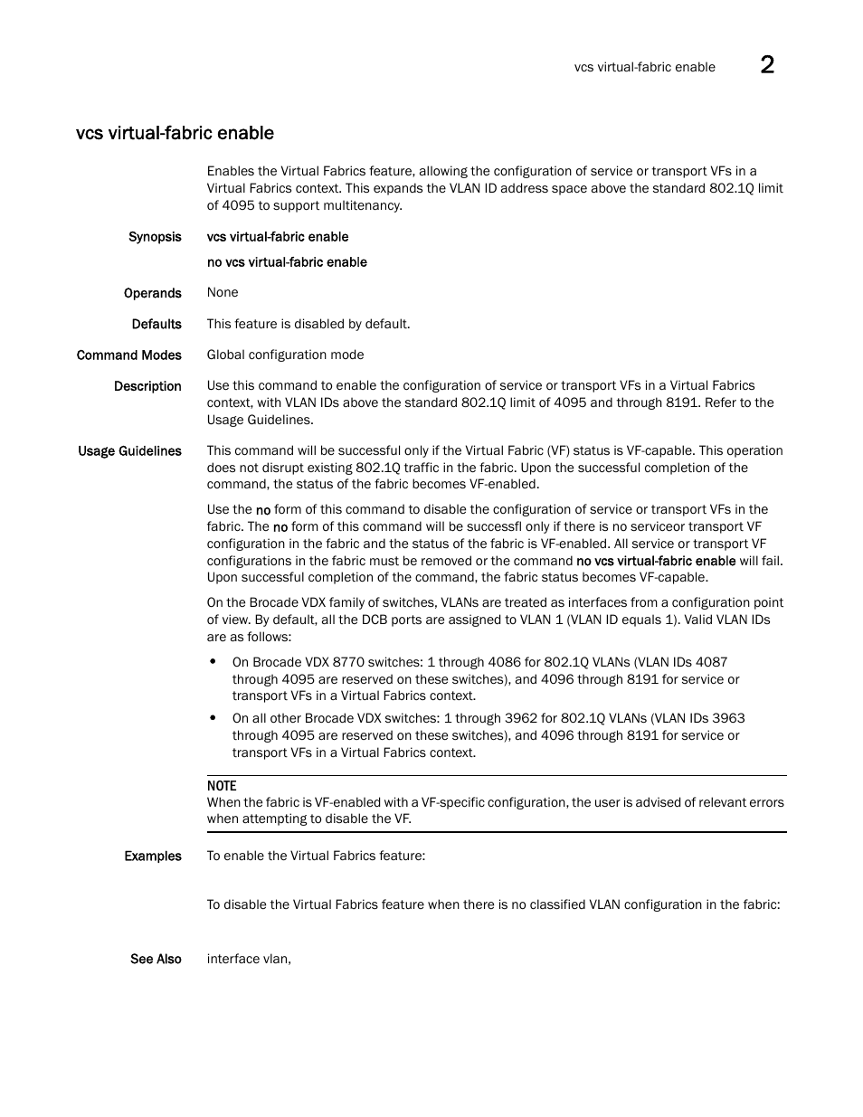 Vcs virtual-fabric enable, Cs virtual-fabric enable | Brocade Network OS Command Reference v4.1.0 User Manual | Page 1391 / 1418