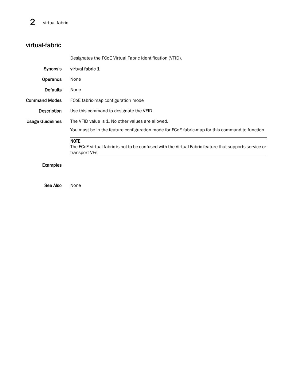 Virtual-fabric | Brocade Network OS Command Reference v4.1.0 User Manual | Page 1394 / 1418