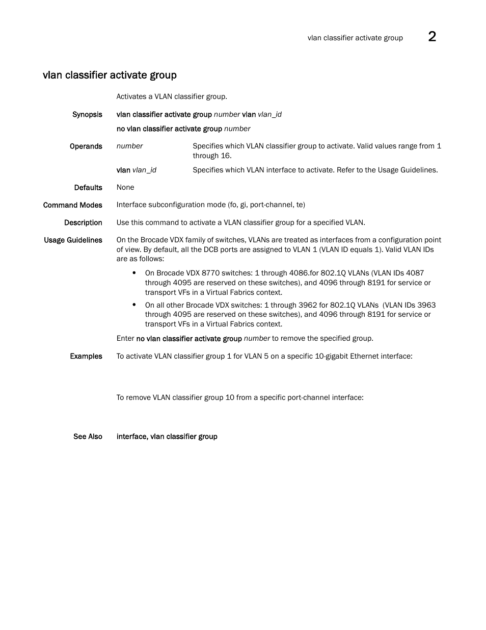 Vlan classifier activate group, Vlan classifier activate group, vla | Brocade Network OS Command Reference v4.1.0 User Manual | Page 1397 / 1418