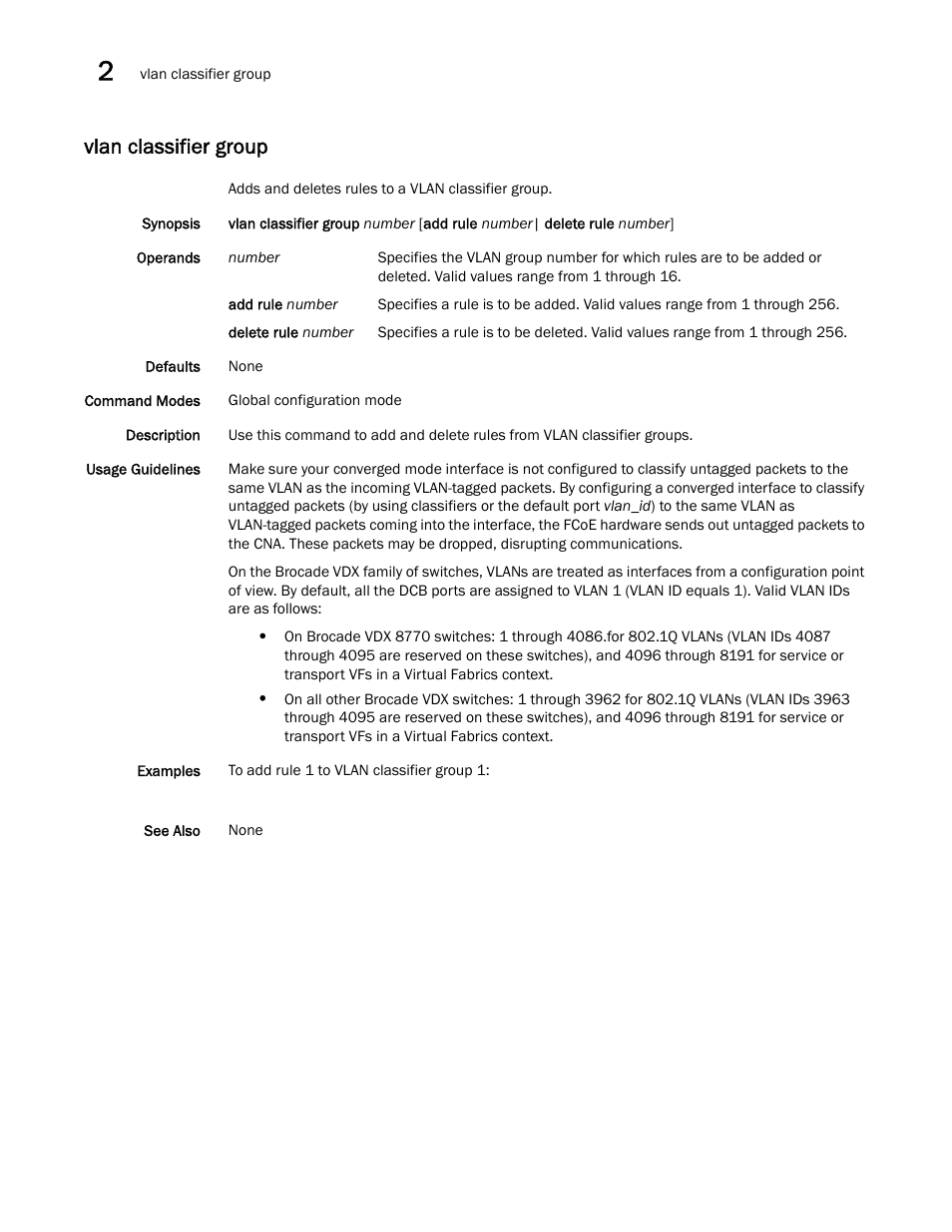 Vlan classifier group, N classifier group | Brocade Network OS Command Reference v4.1.0 User Manual | Page 1398 / 1418