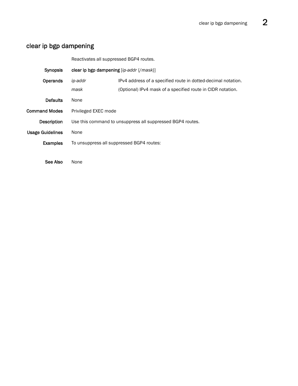 Clear ip bgp dampening | Brocade Network OS Command Reference v4.1.0 User Manual | Page 149 / 1418