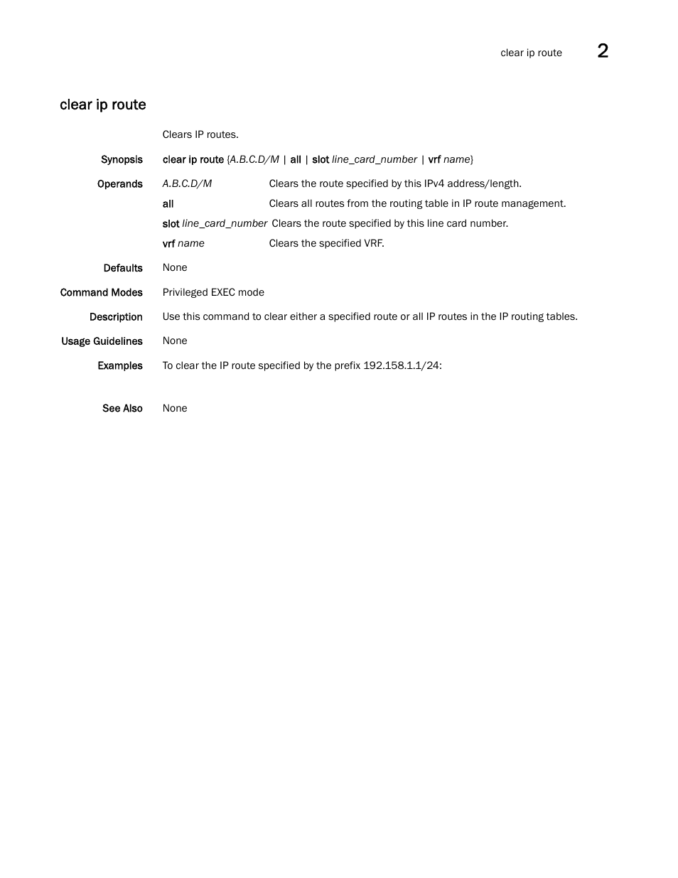 Clear ip route | Brocade Network OS Command Reference v4.1.0 User Manual | Page 165 / 1418