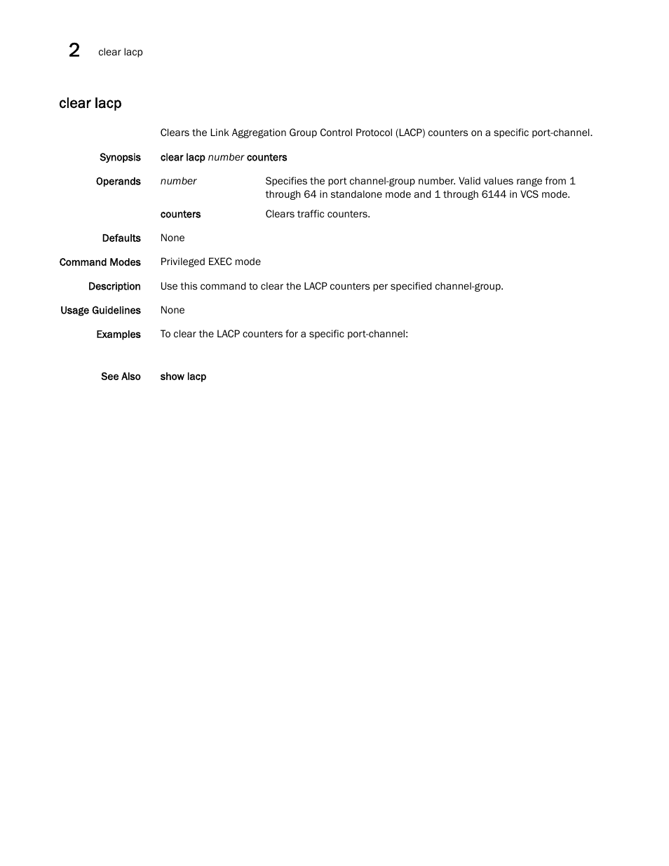 Clear lacp | Brocade Network OS Command Reference v4.1.0 User Manual | Page 166 / 1418