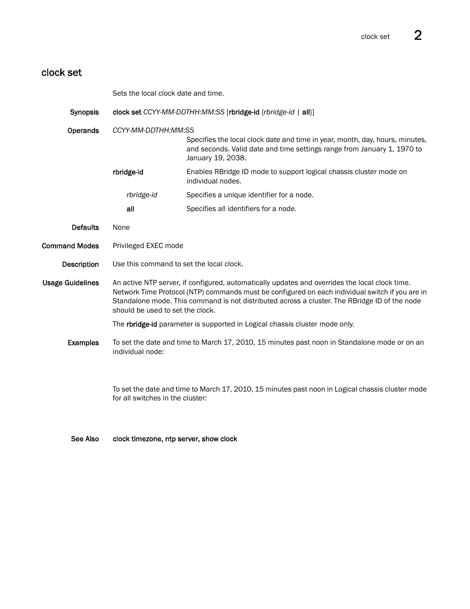 Clock set | Brocade Network OS Command Reference v4.1.0 User Manual | Page 185 / 1418