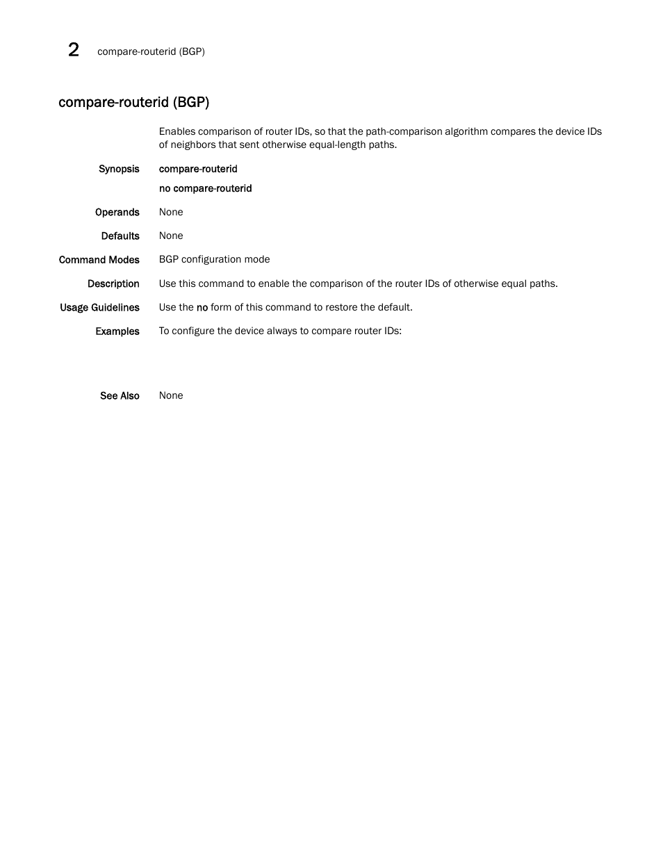 Compare-routerid (bgp) | Brocade Network OS Command Reference v4.1.0 User Manual | Page 190 / 1418