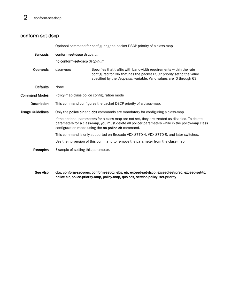 Conform-set-dscp, Conform-set-dscp, c, Onform-set-dscp | Brocade Network OS Command Reference v4.1.0 User Manual | Page 192 / 1418