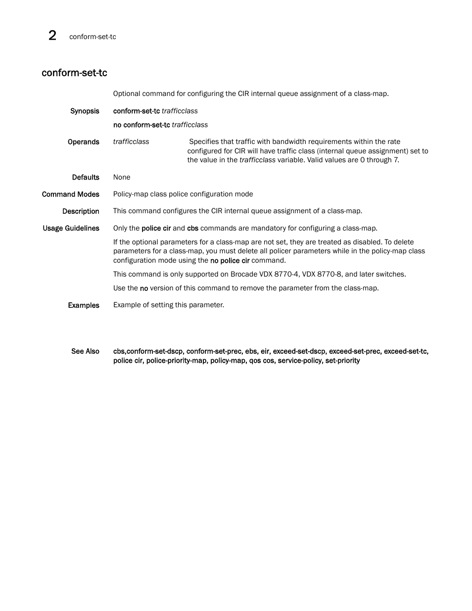 Conform-set-tc, Nform-set-tc, ebs, Onform-set-tc | Orm-set-tc, Conform-set-tc, ebs, eir | Brocade Network OS Command Reference v4.1.0 User Manual | Page 194 / 1418