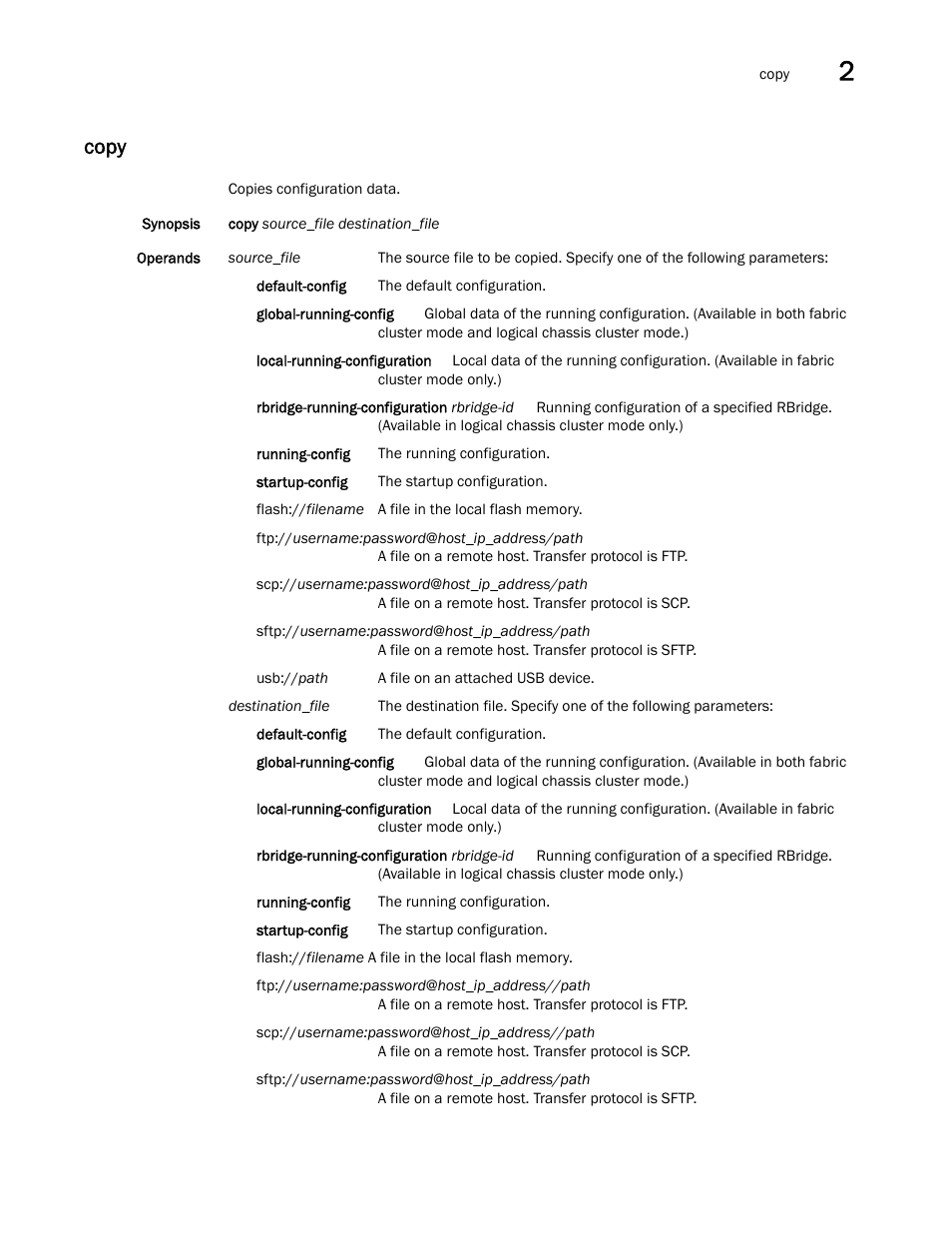 Copy | Brocade Network OS Command Reference v4.1.0 User Manual | Page 197 / 1418