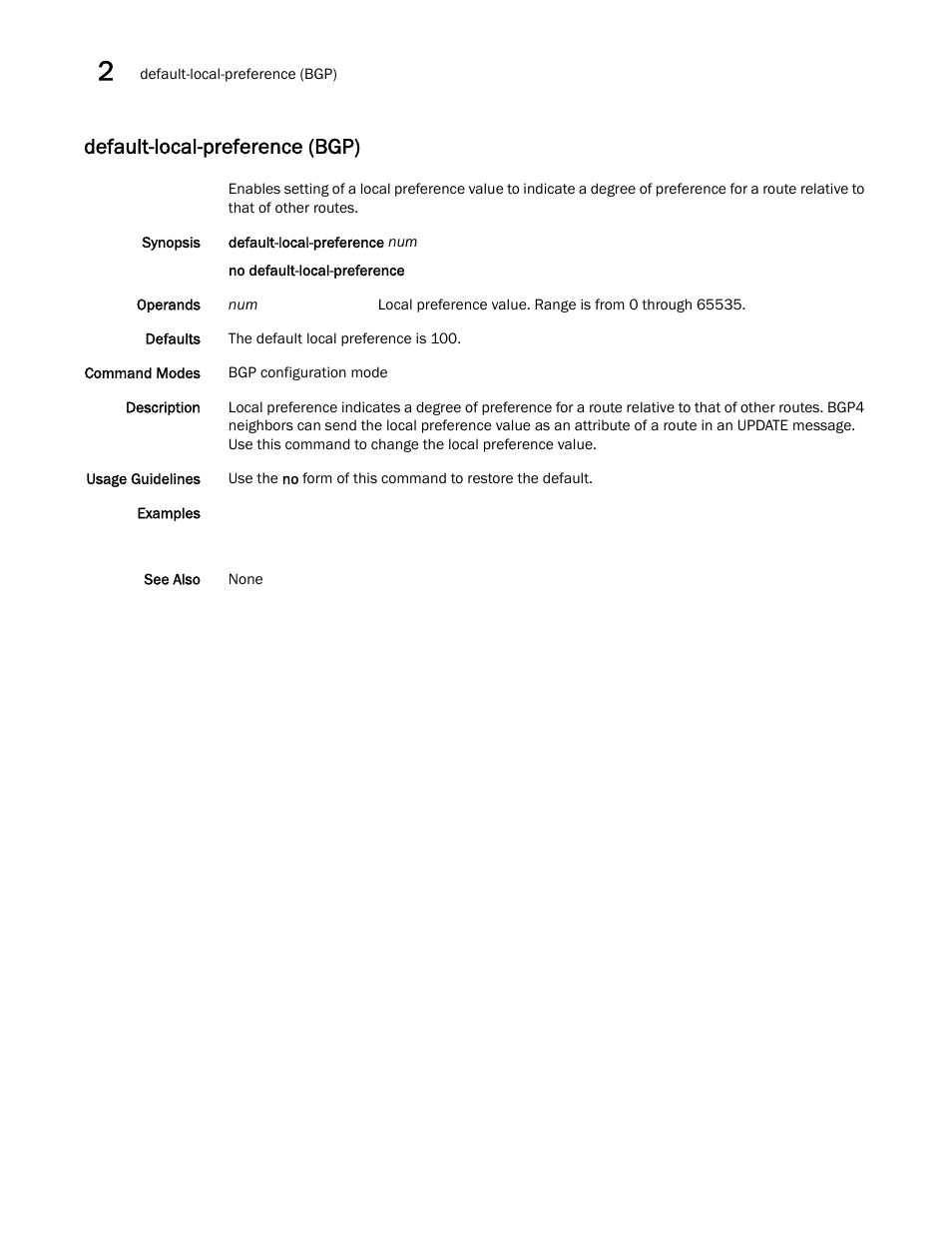 Default-local-preference (bgp) | Brocade Network OS Command Reference v4.1.0 User Manual | Page 242 / 1418