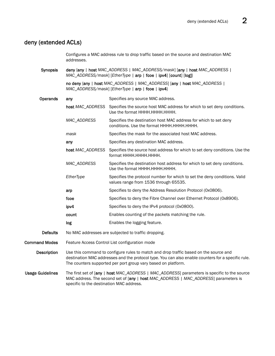 Deny (extended acls) | Brocade Network OS Command Reference v4.1.0 User Manual | Page 247 / 1418