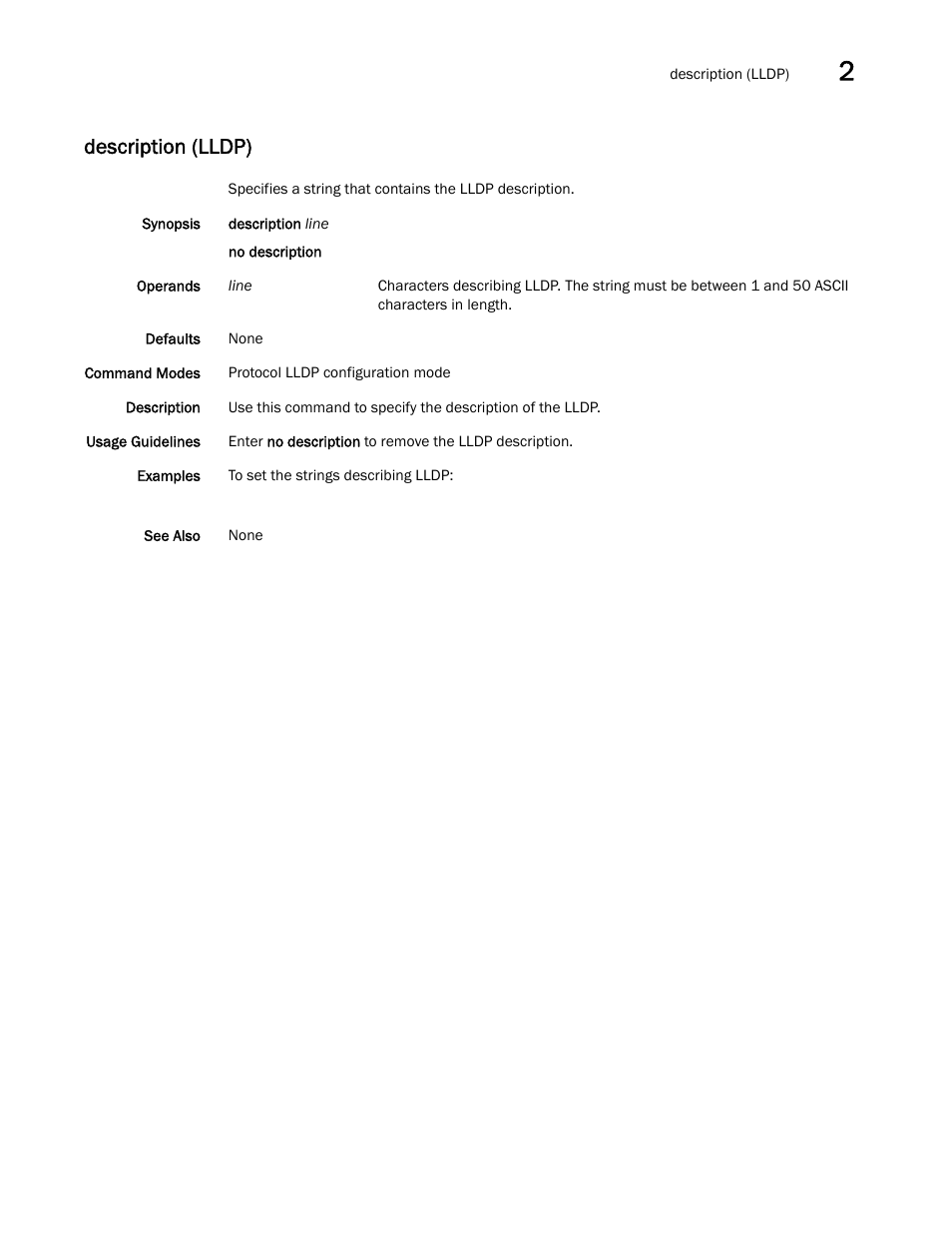 Description (lldp) | Brocade Network OS Command Reference v4.1.0 User Manual | Page 251 / 1418