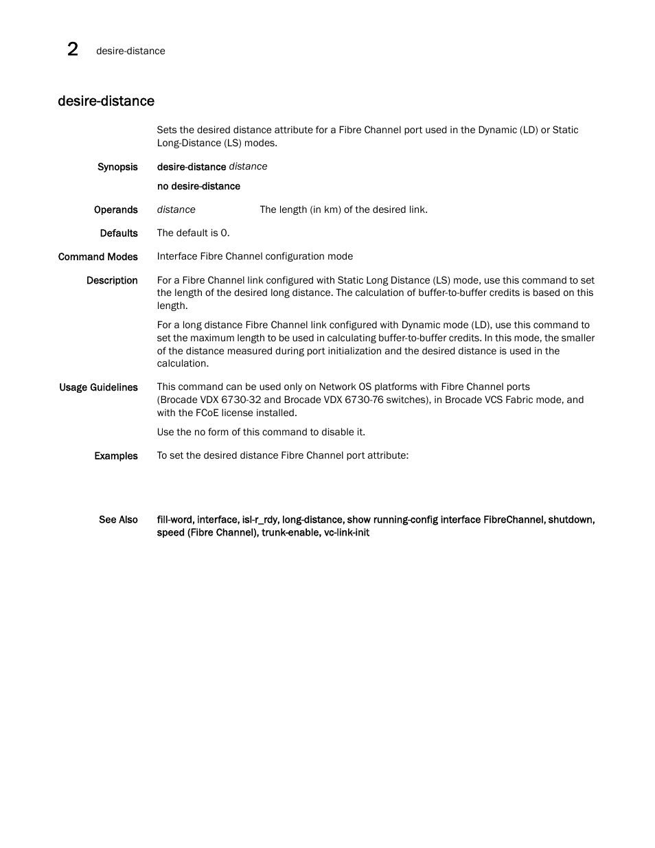 Desire-distance | Brocade Network OS Command Reference v4.1.0 User Manual | Page 254 / 1418