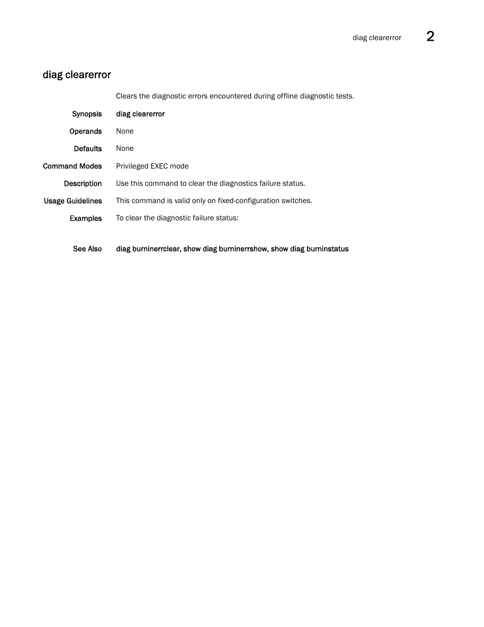 Diag clearerror | Brocade Network OS Command Reference v4.1.0 User Manual | Page 257 / 1418