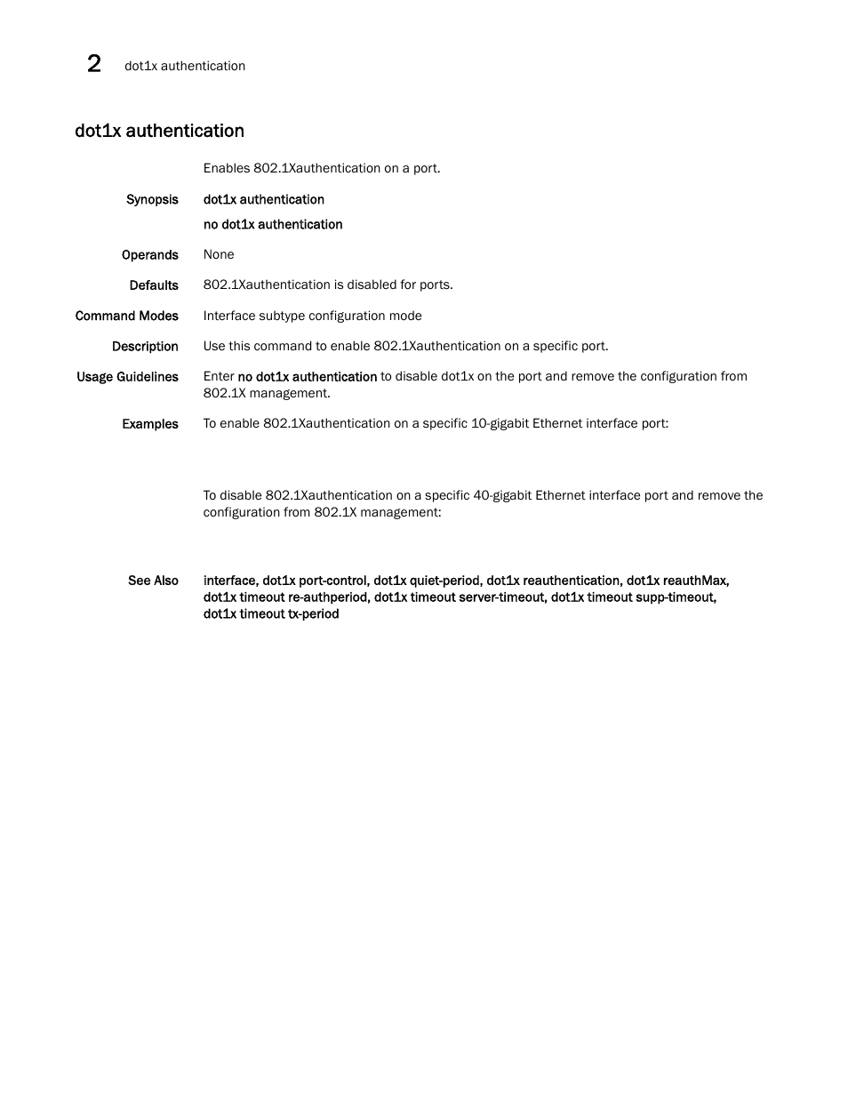 Dot1x authentication, T1x authentication | Brocade Network OS Command Reference v4.1.0 User Manual | Page 272 / 1418