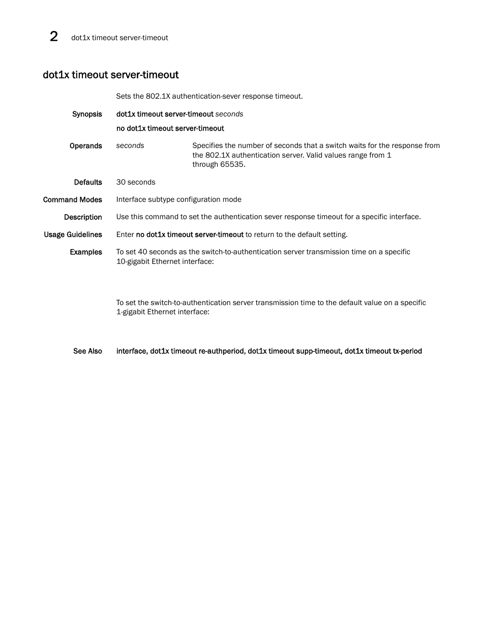 Dot1x timeout server-timeout, Dot1x timeout server-timeout, do, T1x timeout server-timeout, do | Brocade Network OS Command Reference v4.1.0 User Manual | Page 282 / 1418