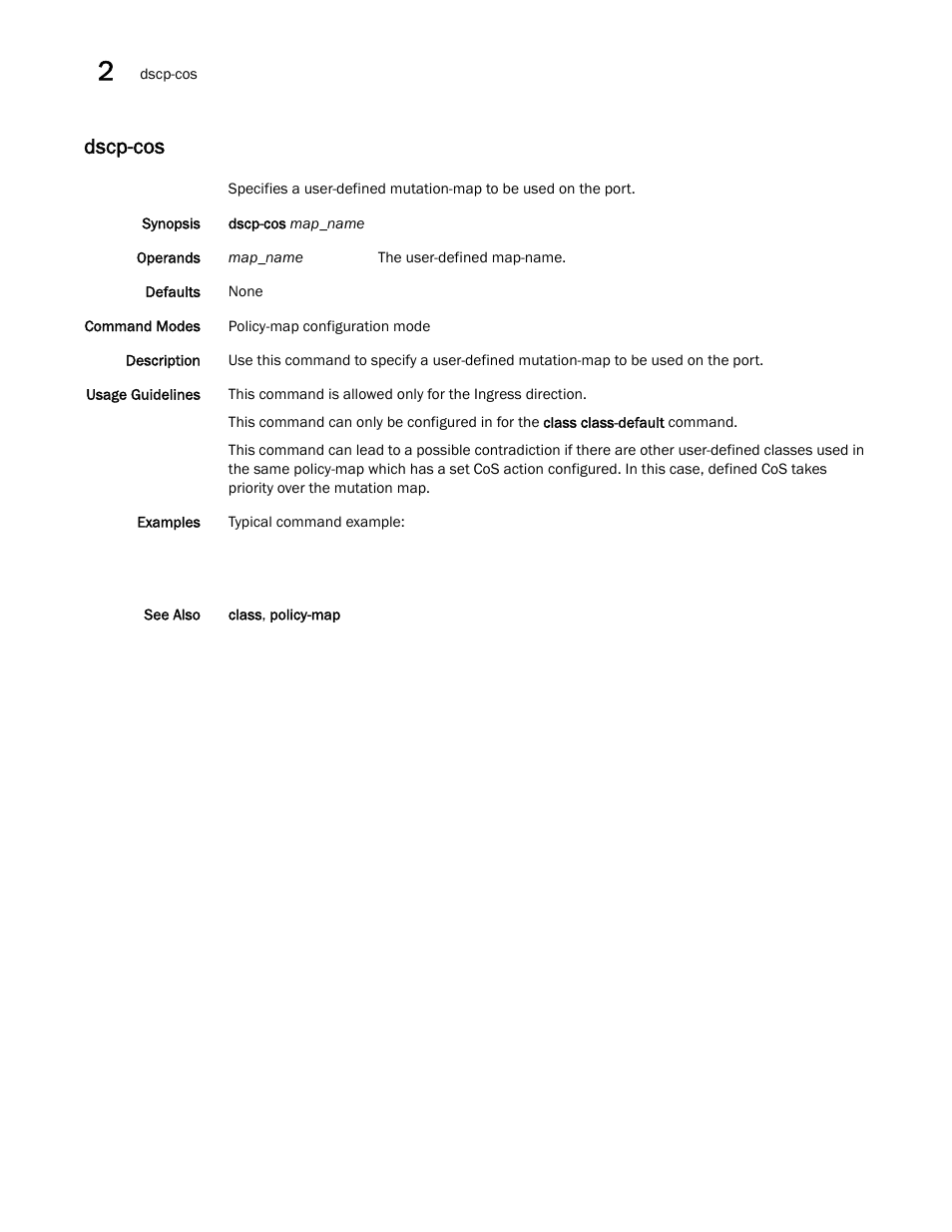 Dscp-cos | Brocade Network OS Command Reference v4.1.0 User Manual | Page 286 / 1418