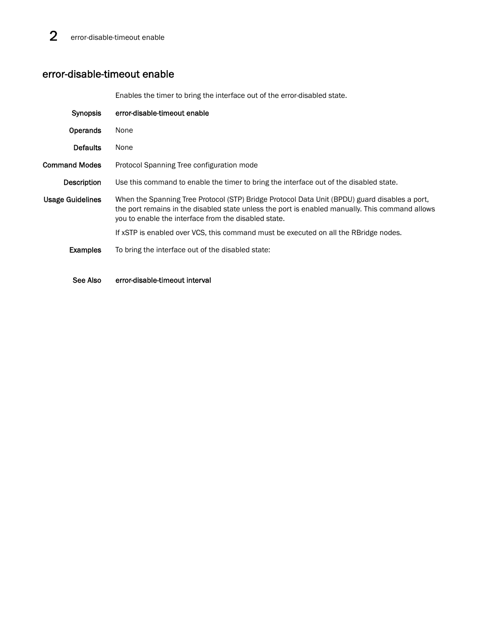 Error-disable-timeout enable | Brocade Network OS Command Reference v4.1.0 User Manual | Page 298 / 1418