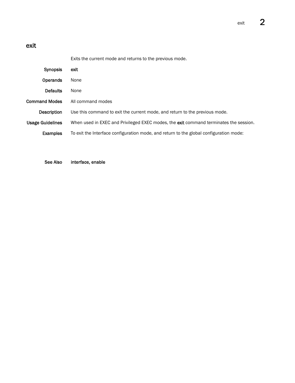 Exit | Brocade Network OS Command Reference v4.1.0 User Manual | Page 303 / 1418