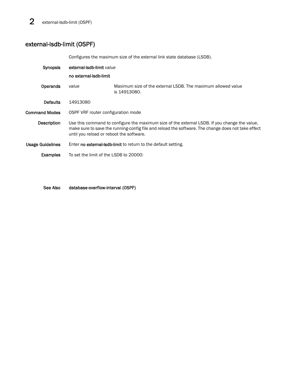 External-lsdb-limit (ospf) | Brocade Network OS Command Reference v4.1.0 User Manual | Page 304 / 1418