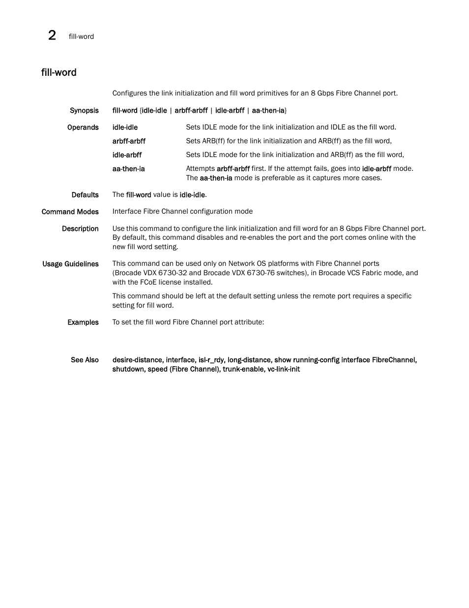 Fill-word, Fill-word, int | Brocade Network OS Command Reference v4.1.0 User Manual | Page 322 / 1418