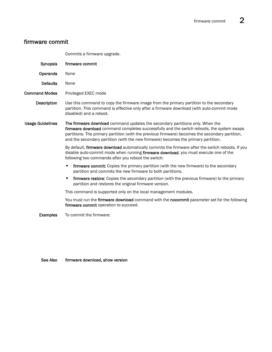 Firmware commit | Brocade Network OS Command Reference v4.1.0 User Manual | Page 329 / 1418