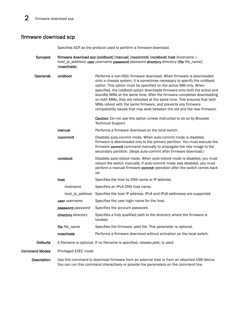 Firmware download scp | Brocade Network OS Command Reference v4.1.0 User Manual | Page 338 / 1418