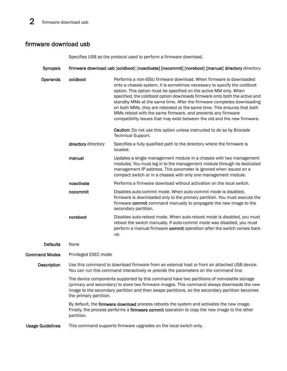 Firmware download usb | Brocade Network OS Command Reference v4.1.0 User Manual | Page 342 / 1418