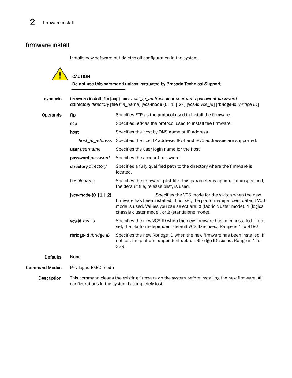 Firmware install | Brocade Network OS Command Reference v4.1.0 User Manual | Page 344 / 1418