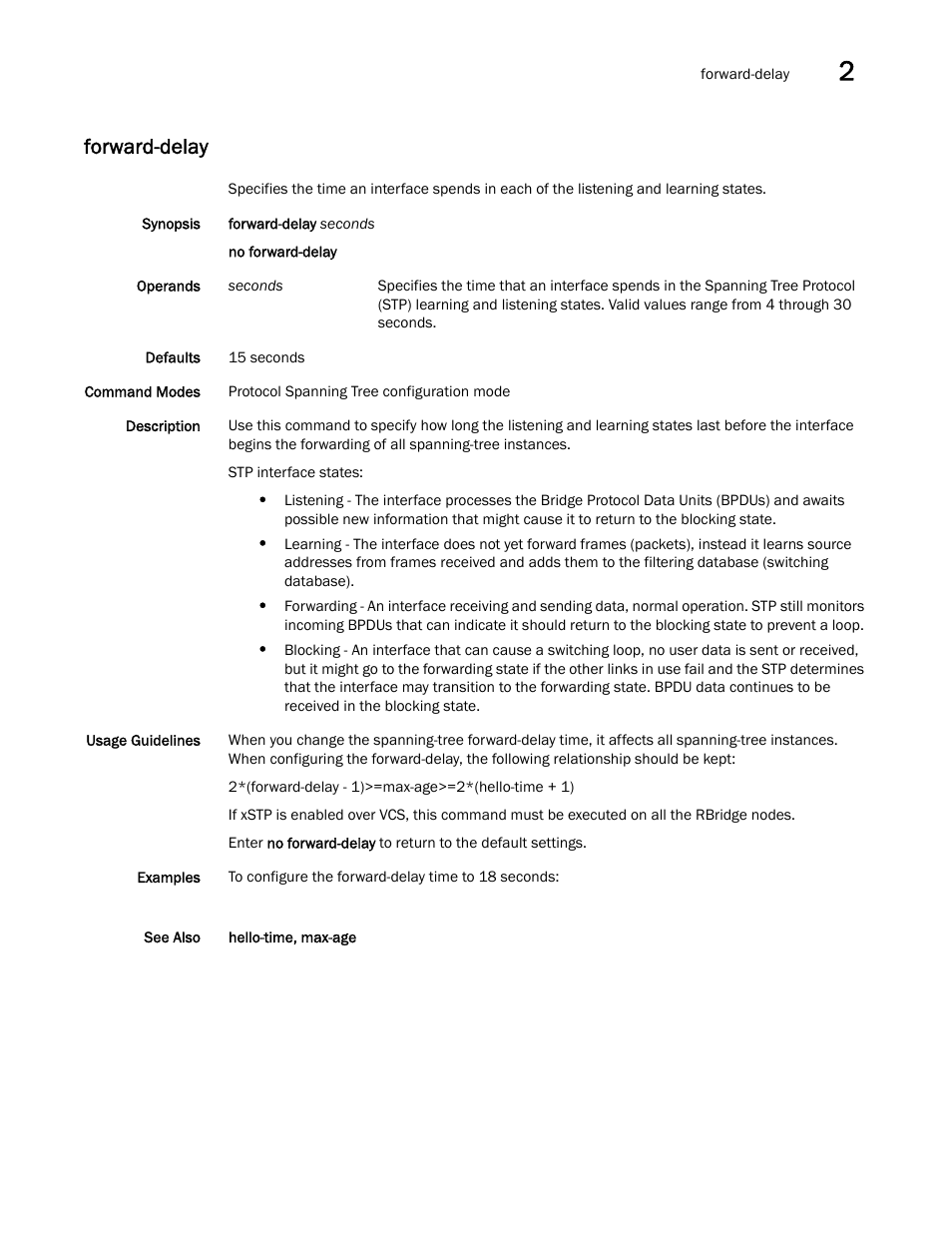 Forward-delay | Brocade Network OS Command Reference v4.1.0 User Manual | Page 349 / 1418