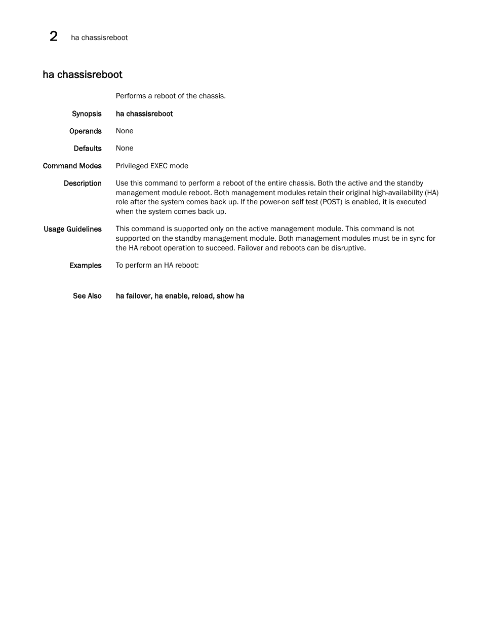 Ha chassisreboot | Brocade Network OS Command Reference v4.1.0 User Manual | Page 350 / 1418