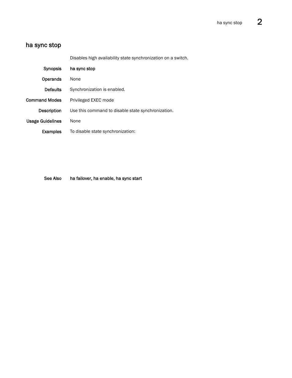 Ha sync stop, Nc stop, sho | Brocade Network OS Command Reference v4.1.0 User Manual | Page 355 / 1418