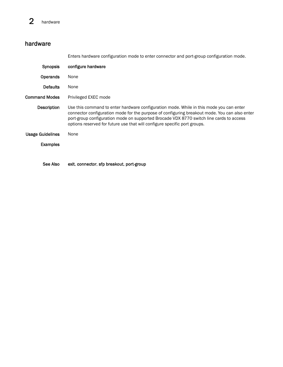 Hardware | Brocade Network OS Command Reference v4.1.0 User Manual | Page 356 / 1418