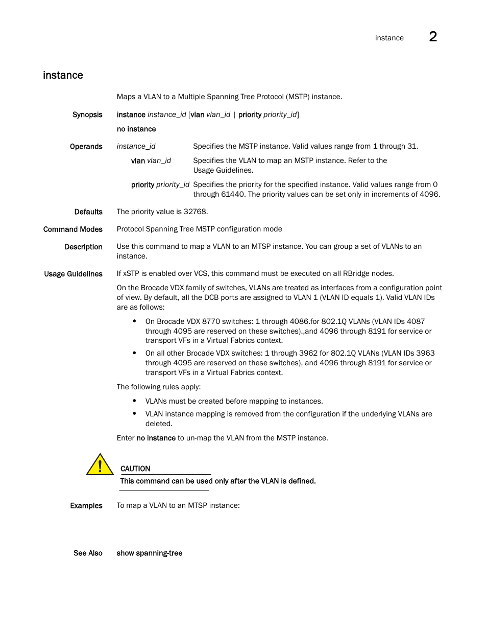Instance | Brocade Network OS Command Reference v4.1.0 User Manual | Page 365 / 1418