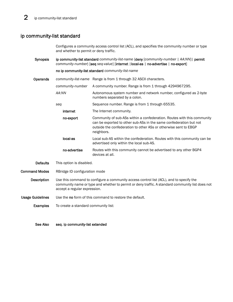 Ip community-list standard | Brocade Network OS Command Reference v4.1.0 User Manual | Page 384 / 1418