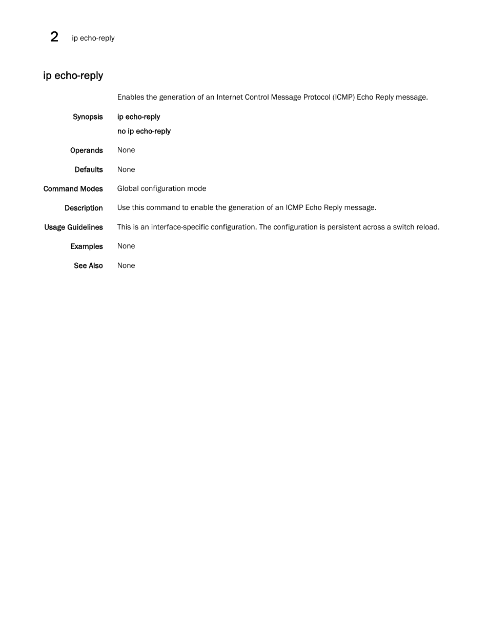 Ip echo-reply | Brocade Network OS Command Reference v4.1.0 User Manual | Page 388 / 1418