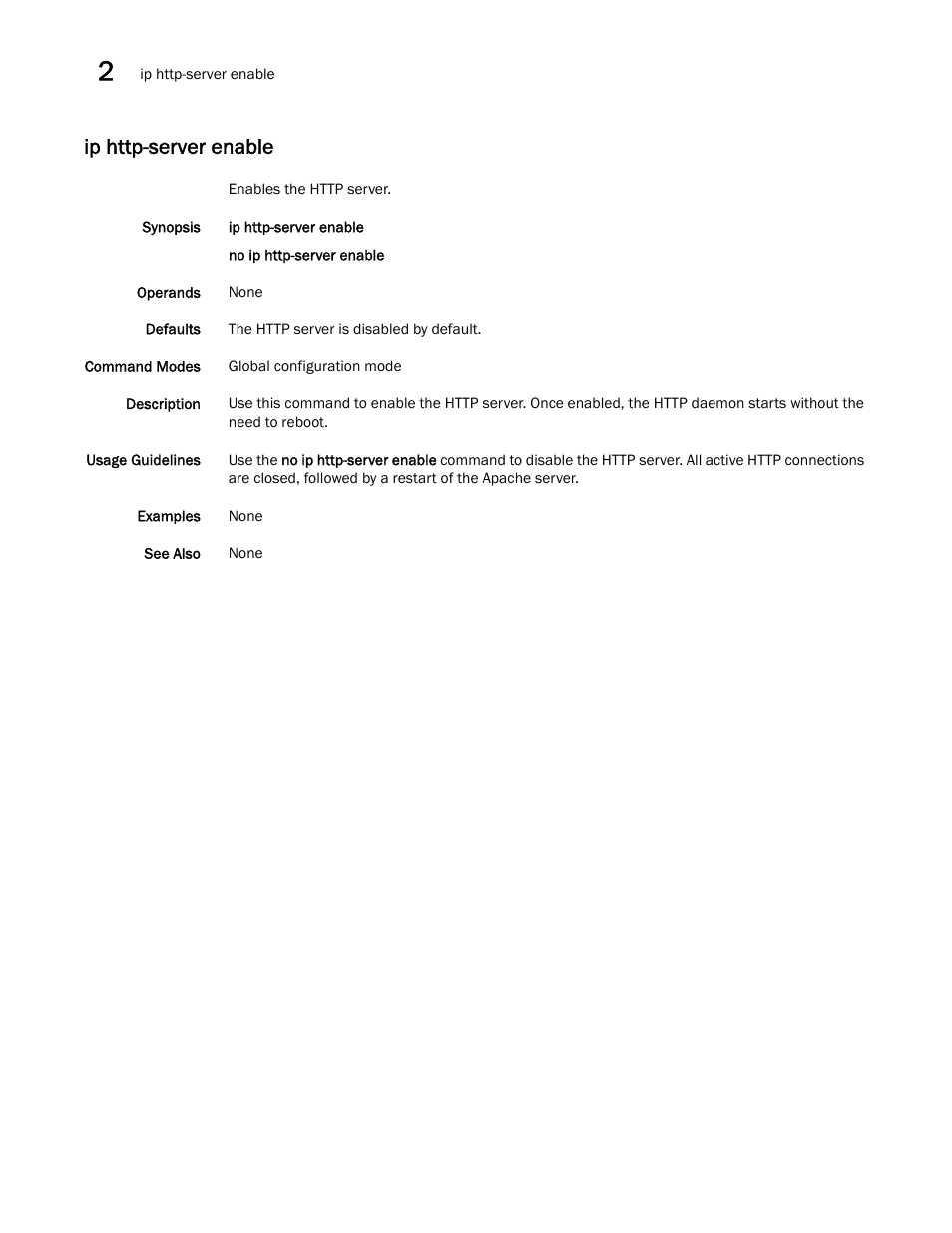 Ip http-server enable | Brocade Network OS Command Reference v4.1.0 User Manual | Page 390 / 1418