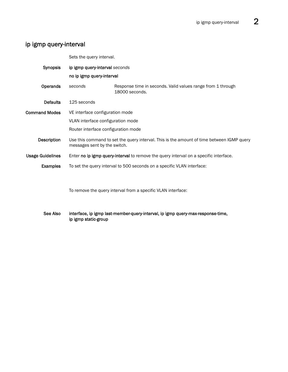 Ip igmp query-interval, Igmp query-interval, ip | Brocade Network OS Command Reference v4.1.0 User Manual | Page 395 / 1418