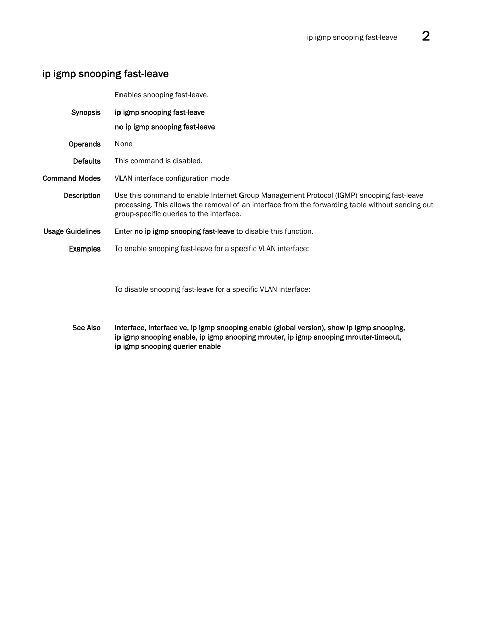 Ip igmp snooping fast-leave, Ip igmp snooping fast-leave, i | Brocade Network OS Command Reference v4.1.0 User Manual | Page 399 / 1418