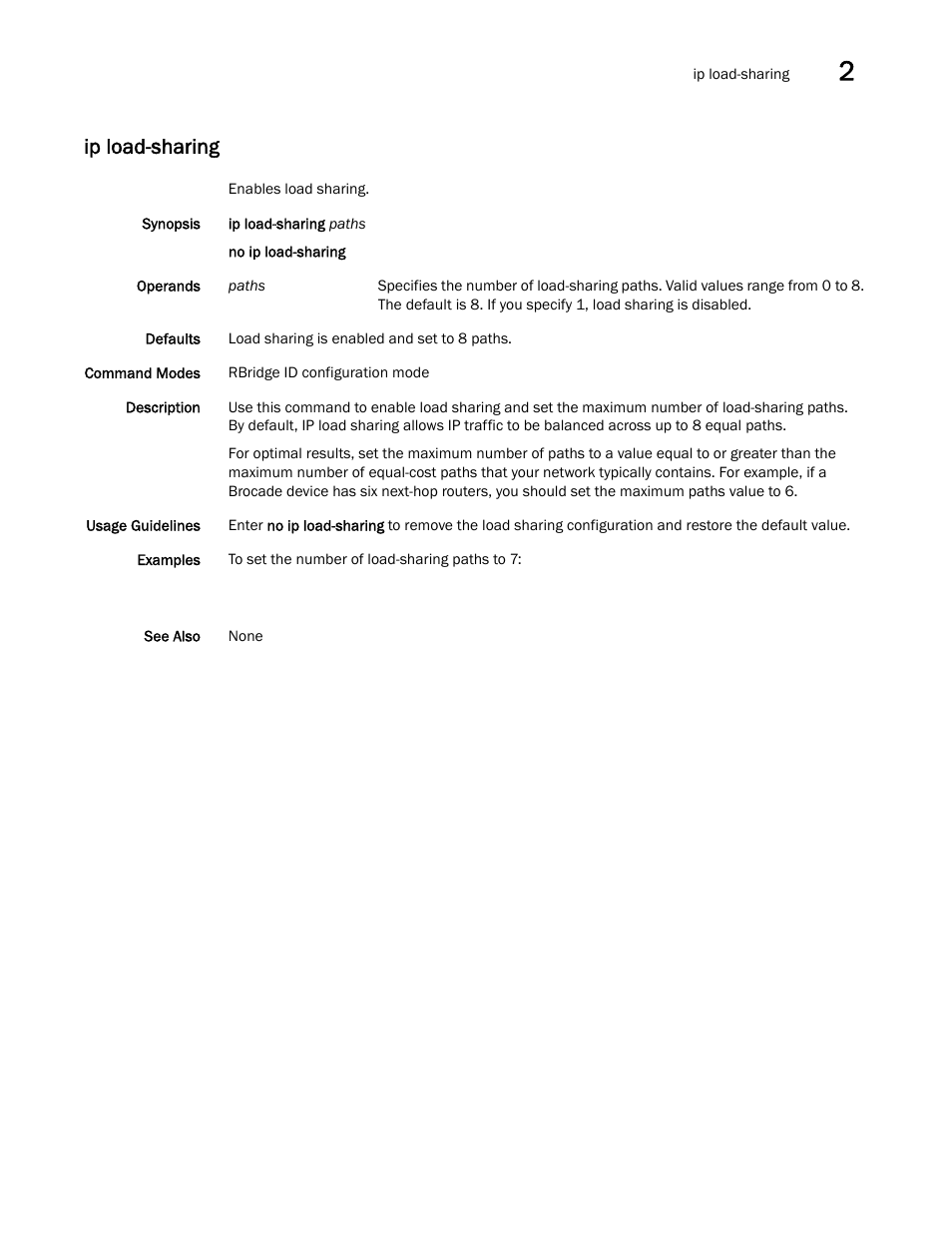 Ip load-sharing | Brocade Network OS Command Reference v4.1.0 User Manual | Page 405 / 1418