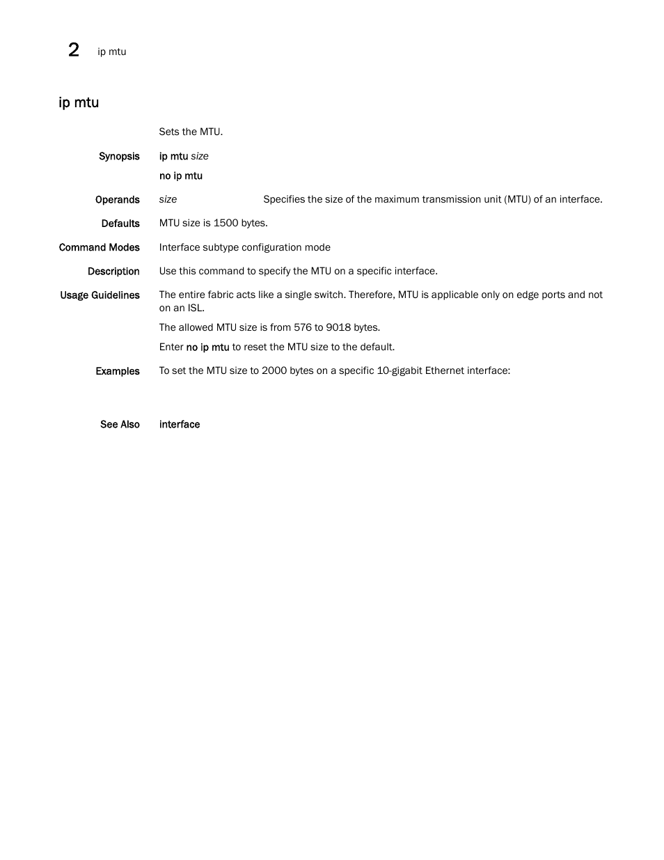 Ip mtu | Brocade Network OS Command Reference v4.1.0 User Manual | Page 406 / 1418
