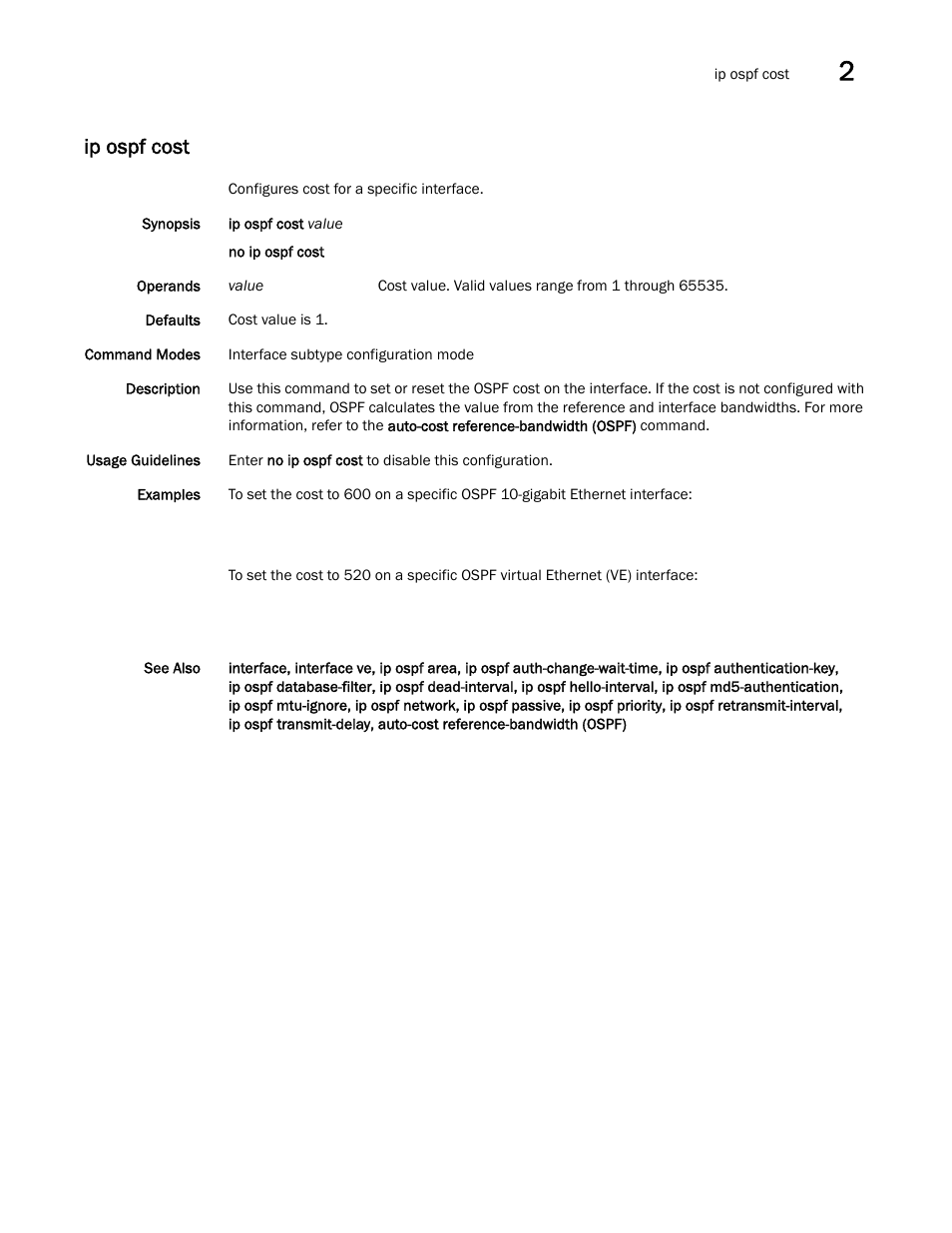 Ip ospf cost, Ospf cost | Brocade Network OS Command Reference v4.1.0 User Manual | Page 413 / 1418