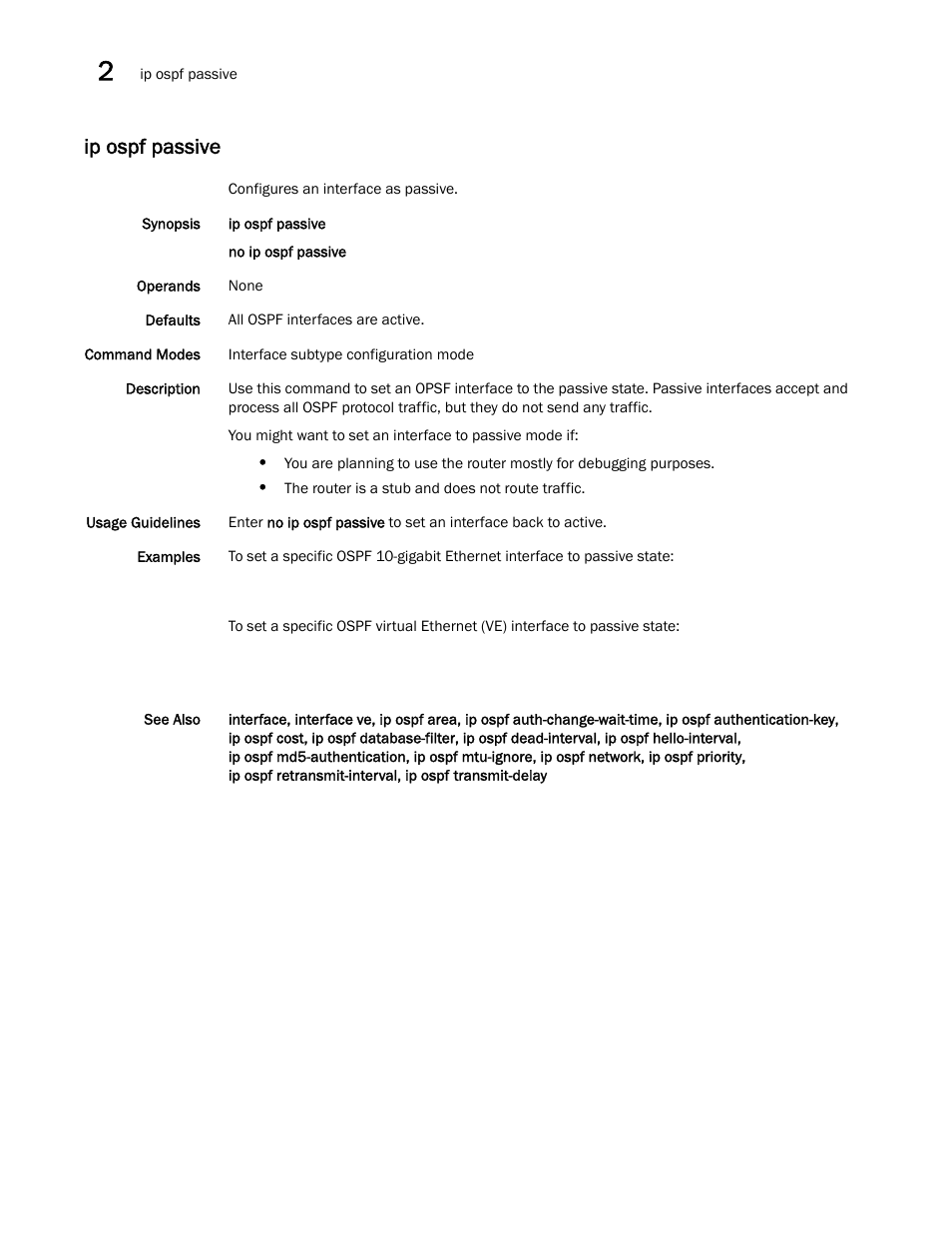 Ip ospf passive, Ospf passive, Ospf passive, ip | Brocade Network OS Command Reference v4.1.0 User Manual | Page 422 / 1418