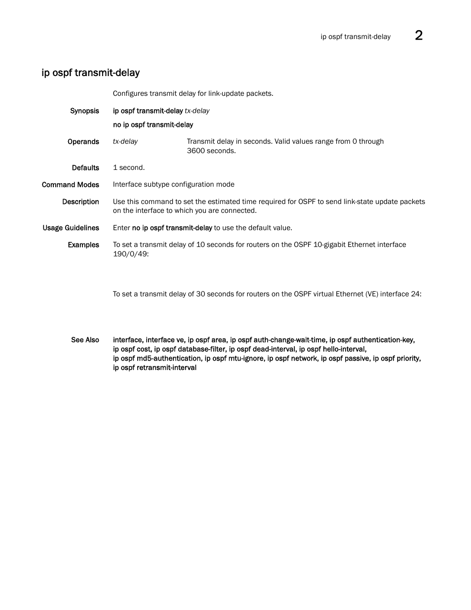Ip ospf transmit-delay, Ospf transmit-delay | Brocade Network OS Command Reference v4.1.0 User Manual | Page 425 / 1418