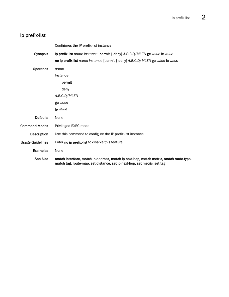 Ip prefix-list | Brocade Network OS Command Reference v4.1.0 User Manual | Page 429 / 1418