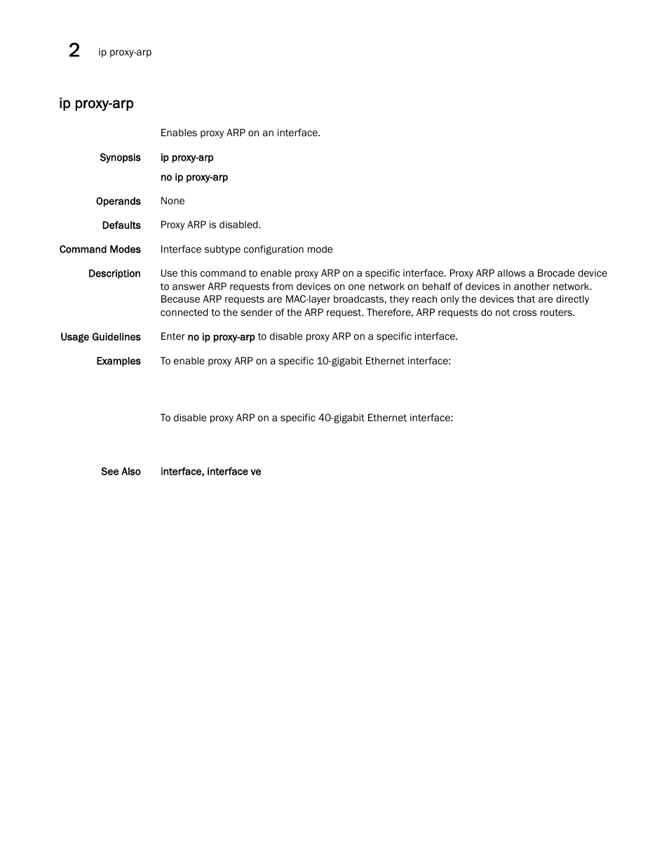 Ip proxy-arp | Brocade Network OS Command Reference v4.1.0 User Manual | Page 430 / 1418