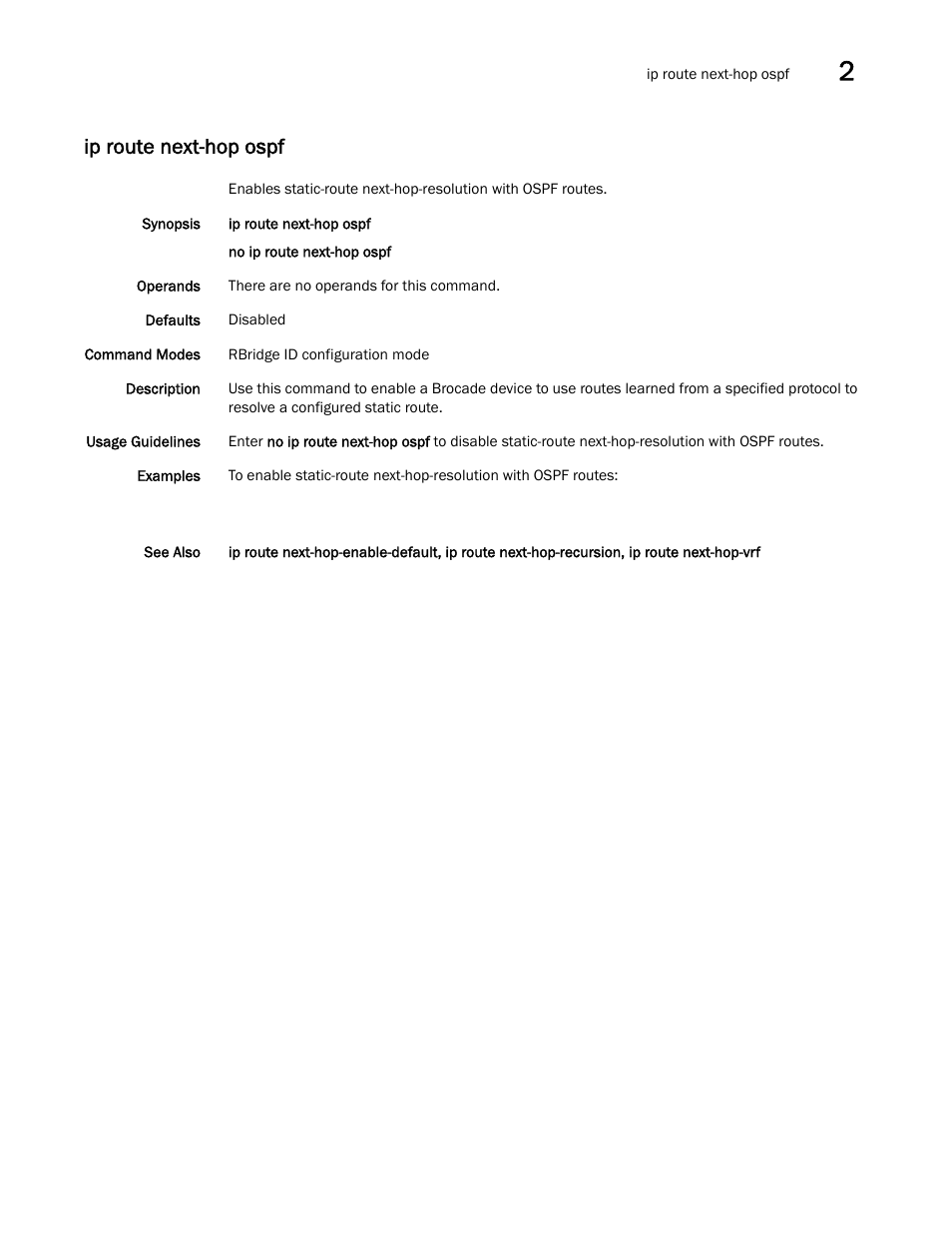 Ip route next-hop ospf | Brocade Network OS Command Reference v4.1.0 User Manual | Page 433 / 1418